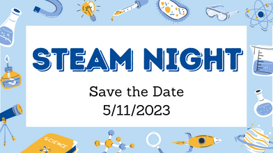  STEAM Night Save the Date 5/11/23 on a blue science background